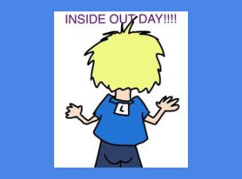 Inside Out Day/Día de la Ropa al Revés